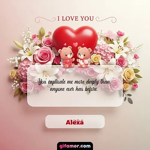 I Love You XXIII Alexa