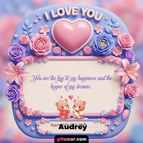 I Love You XVII Audrey