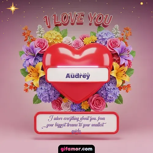 I Love You XX Audrey