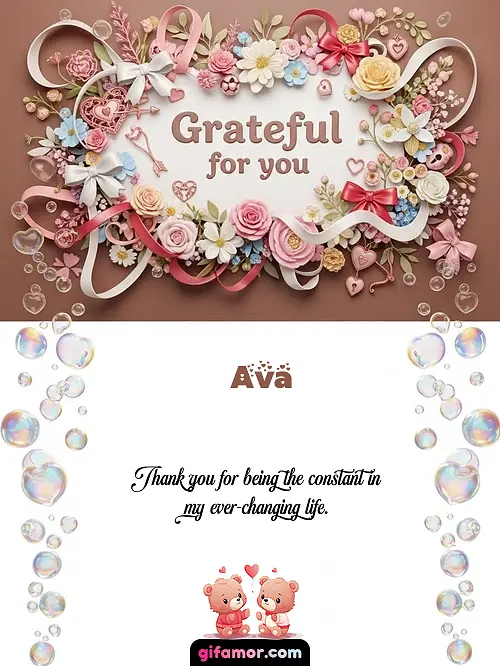 Grateful for you Ava
