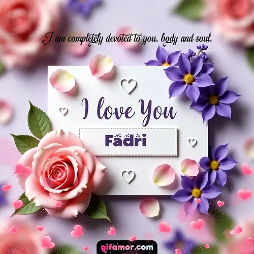 I love You II Fadri
