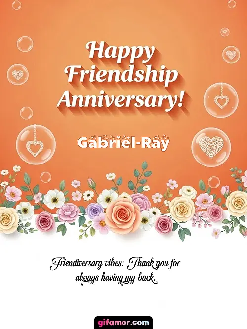 Happy friendship anniversary! III Gabriel-Ray
