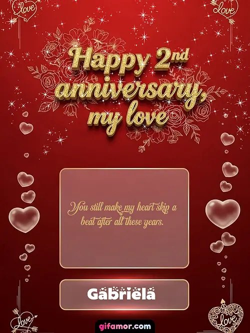 Happy 2st anniversary, my love III Gabriela