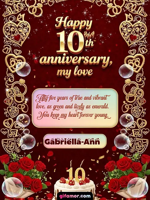 Happy 10th anniversary, my love Gabriella-Ann
