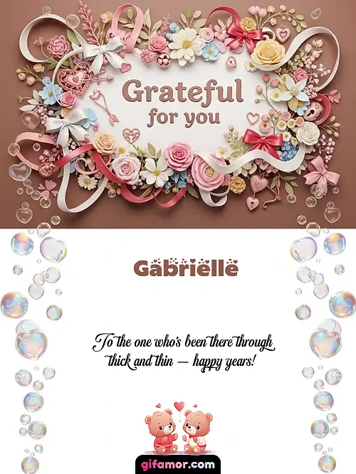 Grateful for you Gabrielle