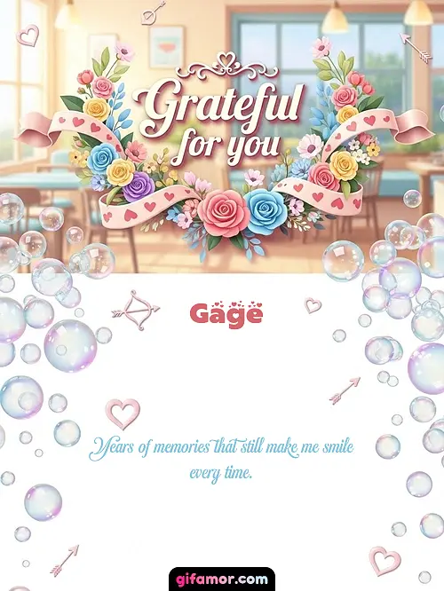 Grateful for you I Gage