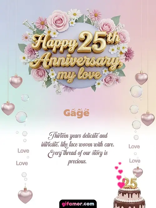 Happy 25th anniversary, my love Gage