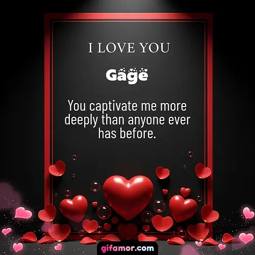 I love you I Gage