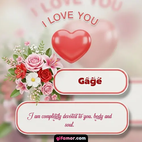 I Love You XI Gage