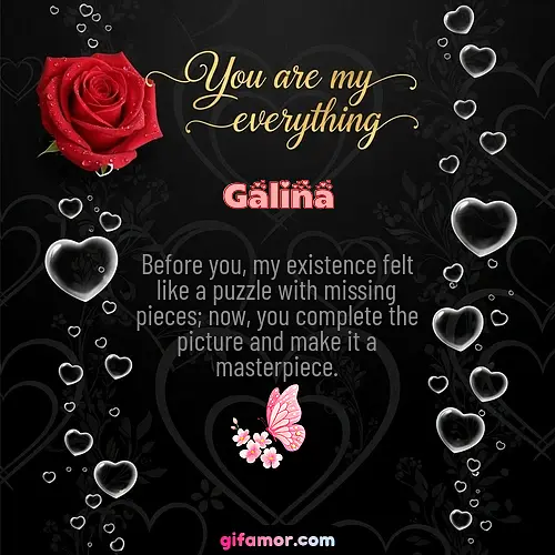 You are my everything I Galina
