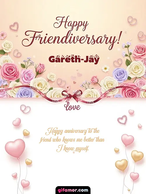 Happy friendiversary! Gareth-Jay