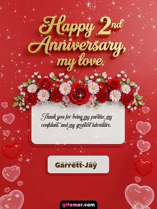 Happy 2st anniversary, my love I Garrett-Jay