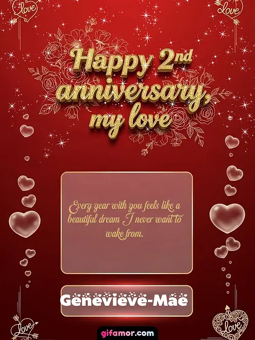 Happy 2st anniversary, my love III Genevieve-Mae