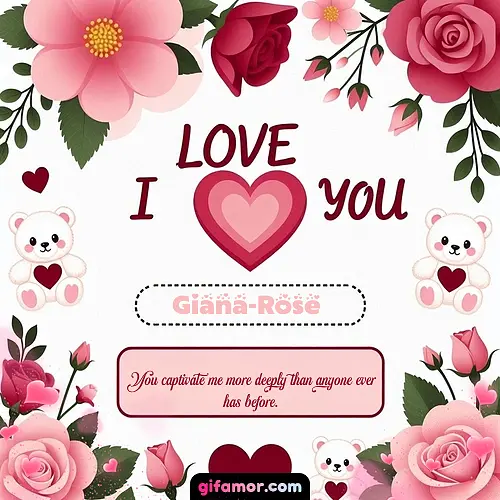 I Love You VI Giana-Rose