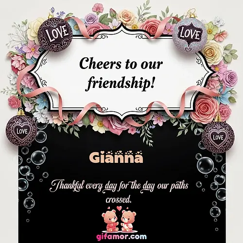 Cheers to our friendship!  VI Gianna