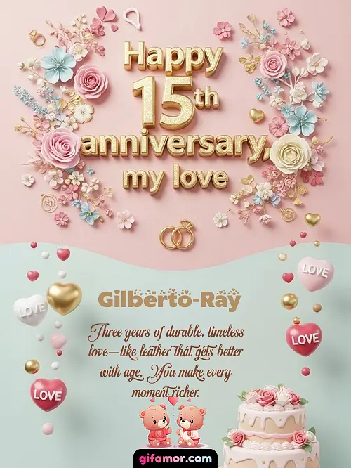 Happy 15th anniversary, my love Gilberto-Ray