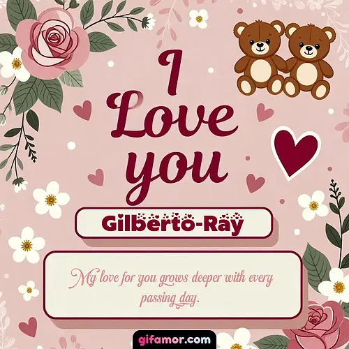 I Love You VIII Gilberto-Ray