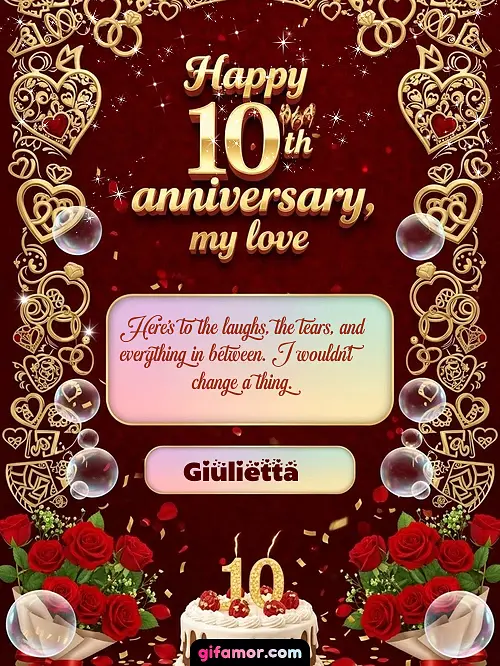 Happy 10th anniversary, my love Giulietta