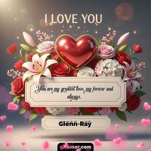I Love You XIX Glenn-Ray