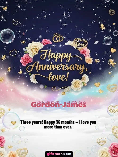 Happy anniversary, love! II Gordon-James