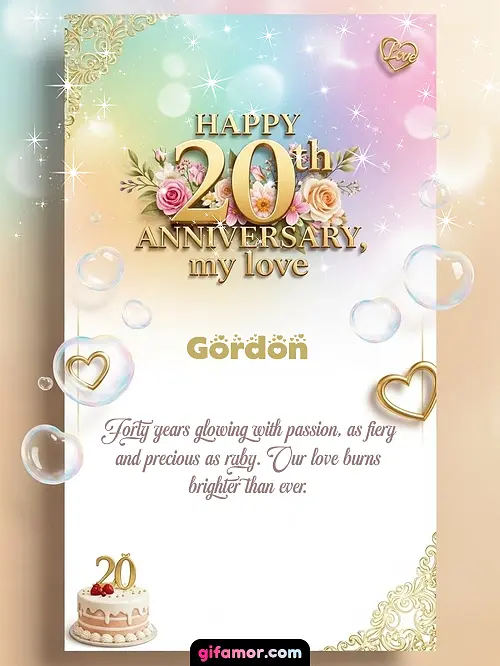Happy 20th anniversary, my love Gordon