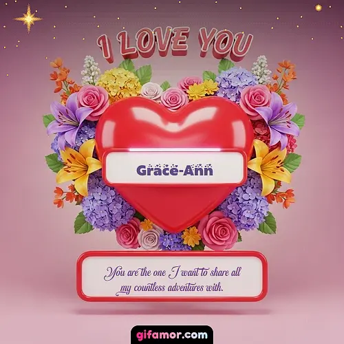 I Love You XX Grace-Ann