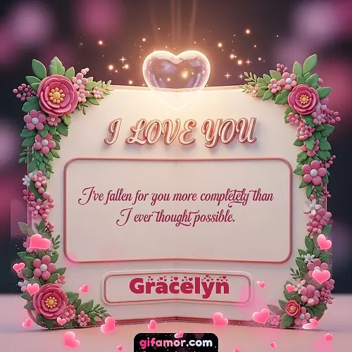 I Love You XII Gracelyn