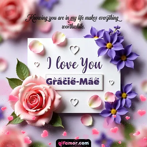 I love You II Gracie-Mae