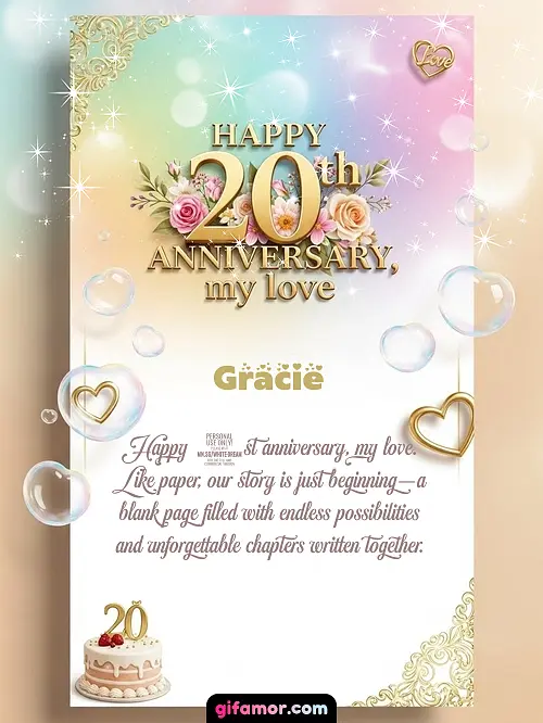 Happy 20th anniversary, my love Gracie