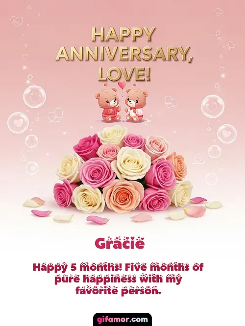 Happy anniversary, love! IV Gracie