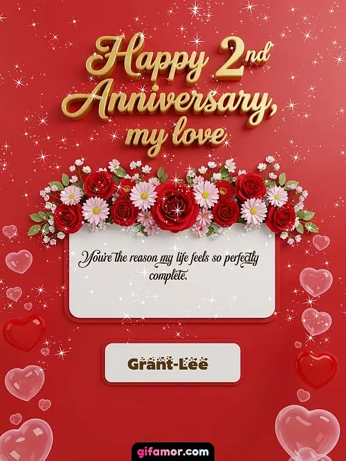Happy 2st anniversary, my love I Grant-Lee