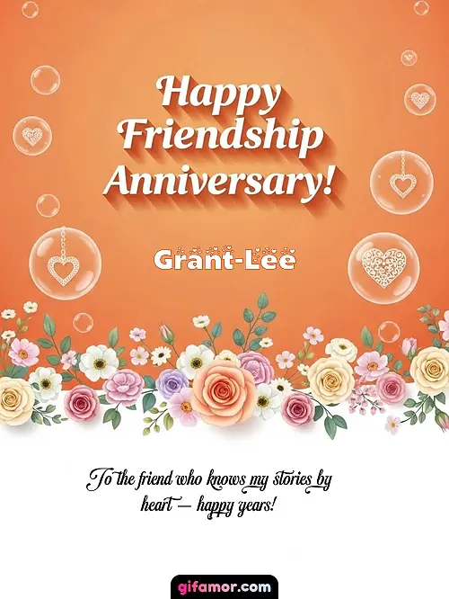 Happy friendship anniversary! III Grant-Lee
