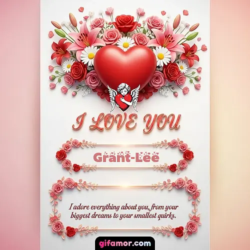 I Love You XXII Grant-Lee