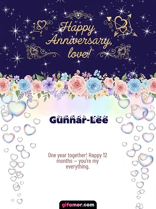 Happy anniversary, love! Gunnar-Lee