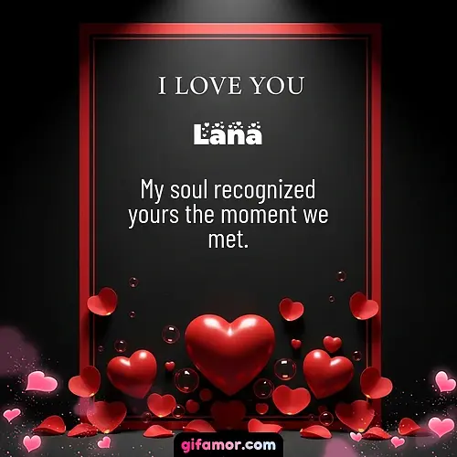 I love you I Lana