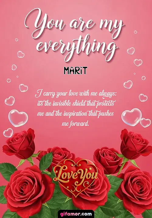 You are my everything Marit