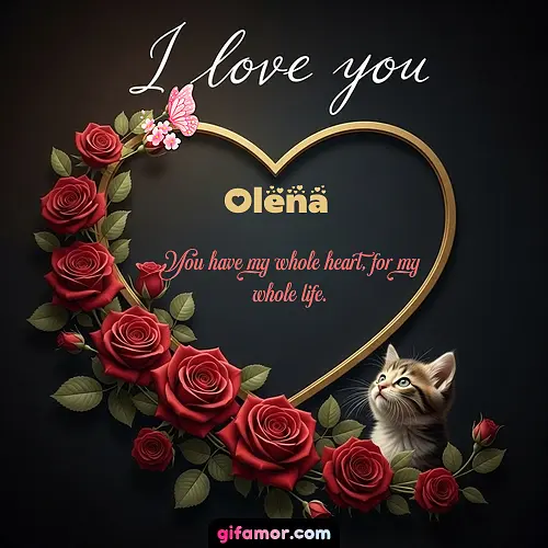 I love you Olena